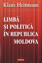 coperta Limbă și politică în Republica Moldova