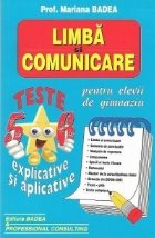 Limba si comunicare pentru elevii de gimnaziu. Teste explicative si aplicative, Clasele V-VI