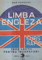Limba engleza - Curs rapid. Zece lectii pentru incepatori