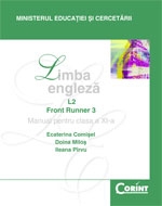 LIMBA ENGLEZA L2 - Front Runner 3 - Manual pentru clasa a XI-a
