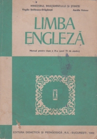Limba engleza. Manual clasa X-a (anul VI de studiu)