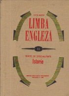 Limba Engleza, II - Texte de specialitate. Istorie
