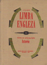 Limba Engleza, II - Texte de specialitate. Istorie