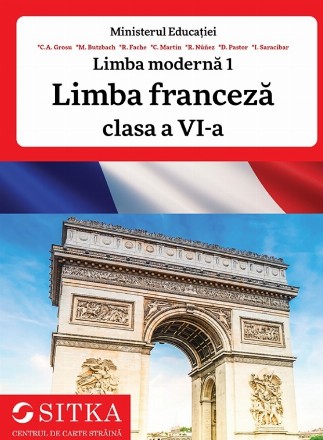 Limba franceză : limba modernă 1,clasa a VI-a