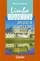 LIMBA FRANCEZA DIFICULTATI GRAMATICA LEXIC