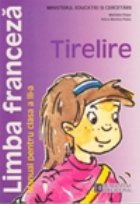 Limba franceza. Manual pentru clasa a III-a. Tirelire