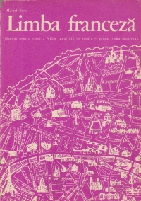 Limba franceza - Manual pentru clasa a VII-a (anul III de studiu - prima limba moderna)