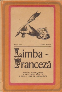 Limba Franceza - Manual pentru clasa a IX-a liceu anul V si anul I licee de specialitate