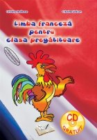 Limba franceza pentru clasa pregatitoare (contine CD)