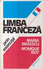 Limba Franceza prin Exercitii (Braescu