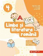 Limba şi literatura română : exerciţii, fişe de lucru, teste de evaluare,caiet clasa a IV-a