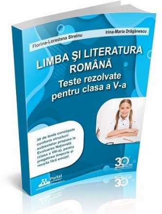 Limba şi literatura română : teste rezolvate pentru clasa a VI-a