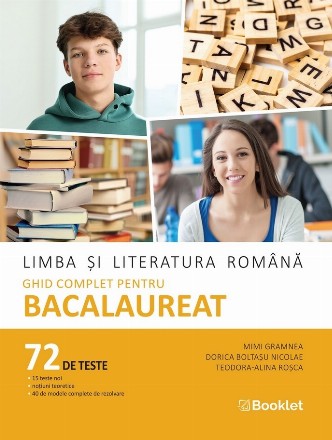 Limba şi literatura română : ghid complet pentru Bacalaureat