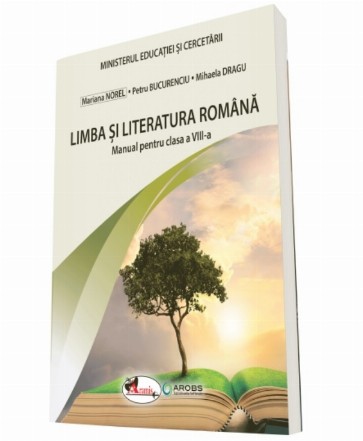 Limba şi literatura română : manual pentru clasa a VIII-a