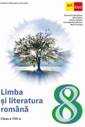 Limba şi literatura română : clasa a VIII-a