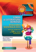 LIMBA SI LITERATURA ROMANA PENTRU EVALUAREA NATIONALA 2011 NOTIUNI TEORETICE SI 50 VARIANTE DE SUBIECTE CLASA A VIII-A