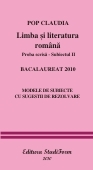 Limba si literatura romana.Proba scrisa-subiectul II.Bac 2010