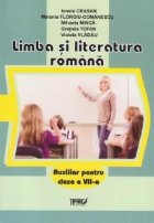 Limba literatura romana Auxiliar pentru