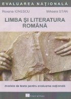 Limba literatura romana Evaluarea nationala
