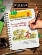 LIMBA LITERATURA ROMANA CAIET PENTRU