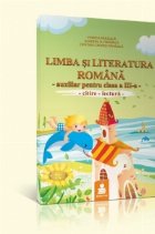 Limba si literatura romana. Auxiliar pentru clasa a III-a (ANP). Citire - lectura