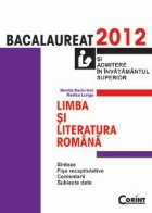 LIMBA SI LITERATURA ROMANA. BACALAUREAT 2012