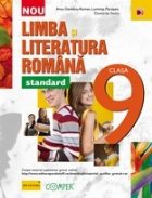 LIMBA SI LITERATURA ROMANA - STANDARD. CLASA A IX-A