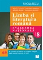 Limba si literatura romana. Evaluarea nationala. 65 de variante de subiecte si rezolvari complete, dupa noul m