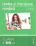 Limba si literatura romana. Caiet de lucru pe unitati de invatare pentru clasa a VII-a