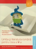 Limba si literatura romana pentru clasa a V-a, semestrul I. Metoda Stiu-Descopar-Aplic