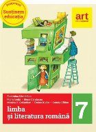 Limba si literatura romana. Metoda Stiu-Descopar-Aplic. Clasa a VII-a. Semestrul al II-lea