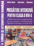 Limba si literatura romana - Pregatire intensiva pentru clasa a VIII-a, Auxiliar (Sandru)