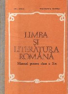 Limba literatura romana Manual pentru