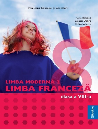 Limba modernă 2 - Limba franceză : clasa a VIII-a