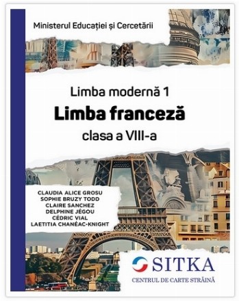 Limba modernă 1 - Limba franceză : clasa a VIII-a