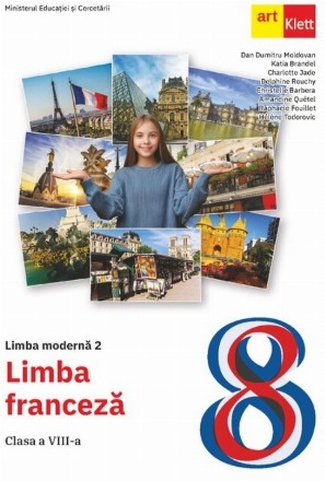 Limba modernă 2 : Limba franceză,clasa a VIII-a