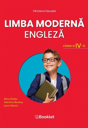 Limba moderna engleza. Manual pentru clasa a IV-a