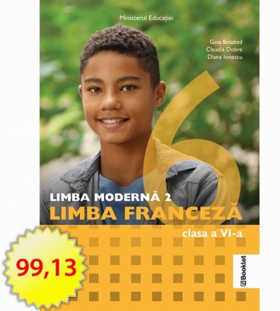 Limba moderna 2. Limba franceza. Manual pentru clasa a VI-a