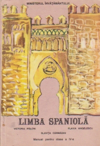 Limba spaniola - Manual pentru clasa a IV-a