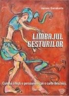 Limbajul gesturilor Cum citesti persoana