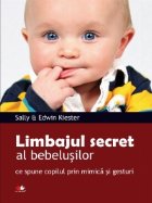 Limbajul secret al bebelusilor