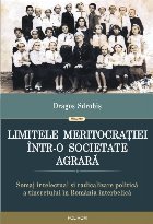 coperta Limitele meritocrației într-o societate agrară. Șomaj intelectual și radicalizare politică a tineretului