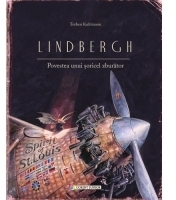 Lindbergh. Povestea unui soricel zburator