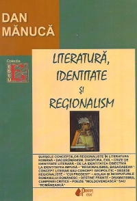 Literatura, identitate si regionalism