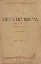 Literatura romana, culegere de texte pentru clasa a X-a, Volumul al II-lea