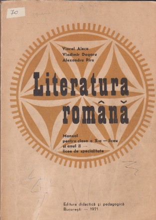 Literatura romana, Manual pentru clasa a X-a liceu si anul II - licee de specialitate
