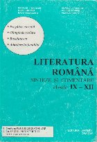 Literatura romana (Sinteze si comentarii clasele IX-XII)