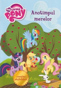 My Little Pony - Anotimpul merelor (contine abtibilduri)