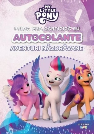 My Little Pony : aventuri năzdrăvane