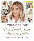 Live, Laugh, Love, Always, Lydia